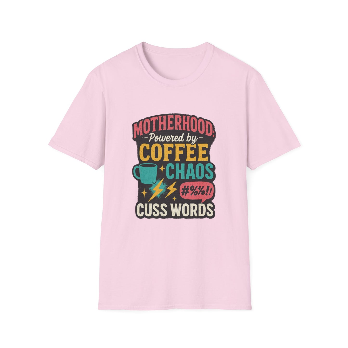 Motherhood Fuel – Coffee, Chaos & Cuss Words Tee