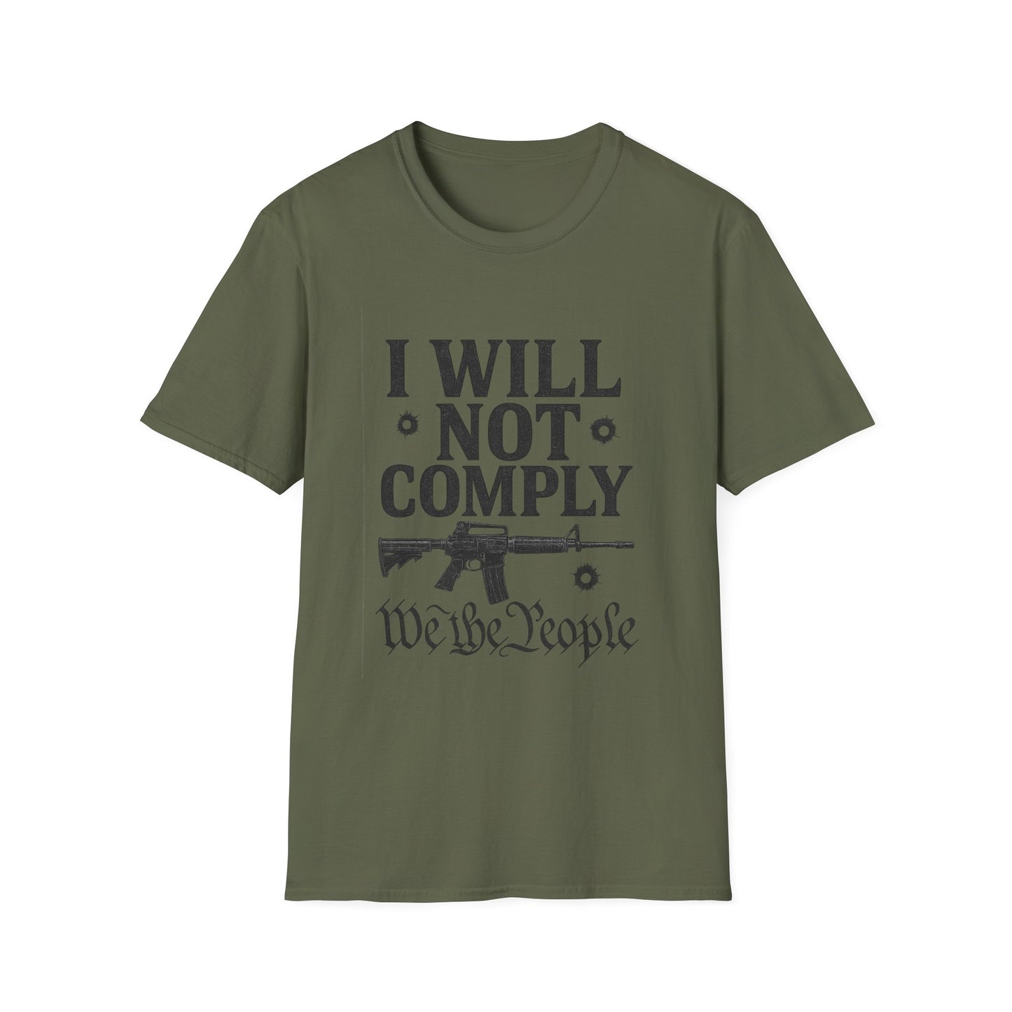 I Will Not Comply Tee — We The People Edition