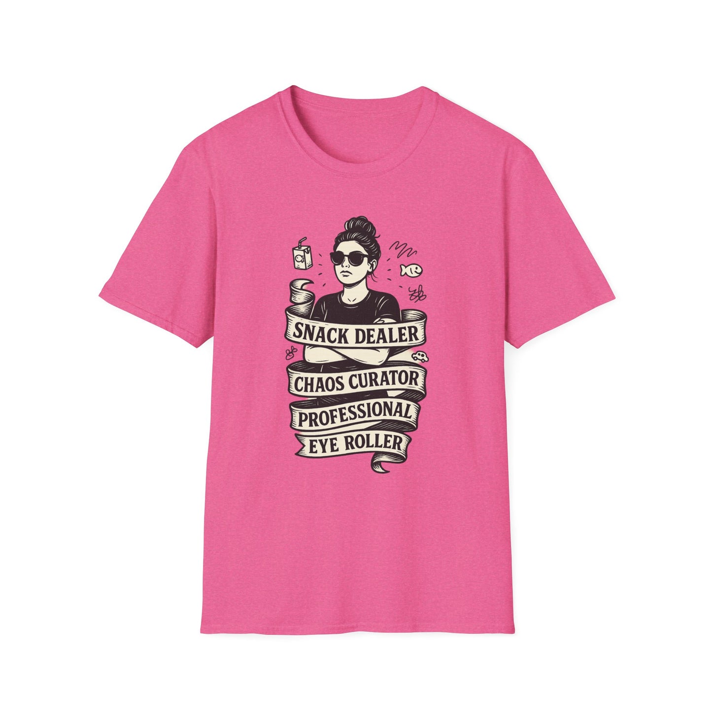 Snack Dealer. Chaos Curator. Professional Eye Roller | Savage Mom Tattoo Tee