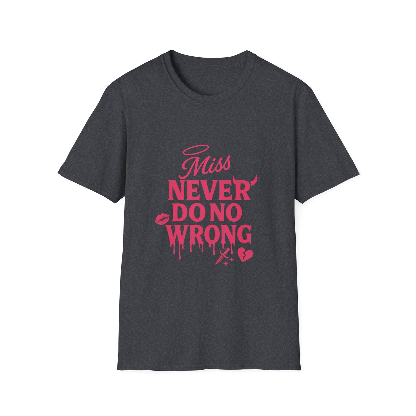 Miss Never Do No Wrong