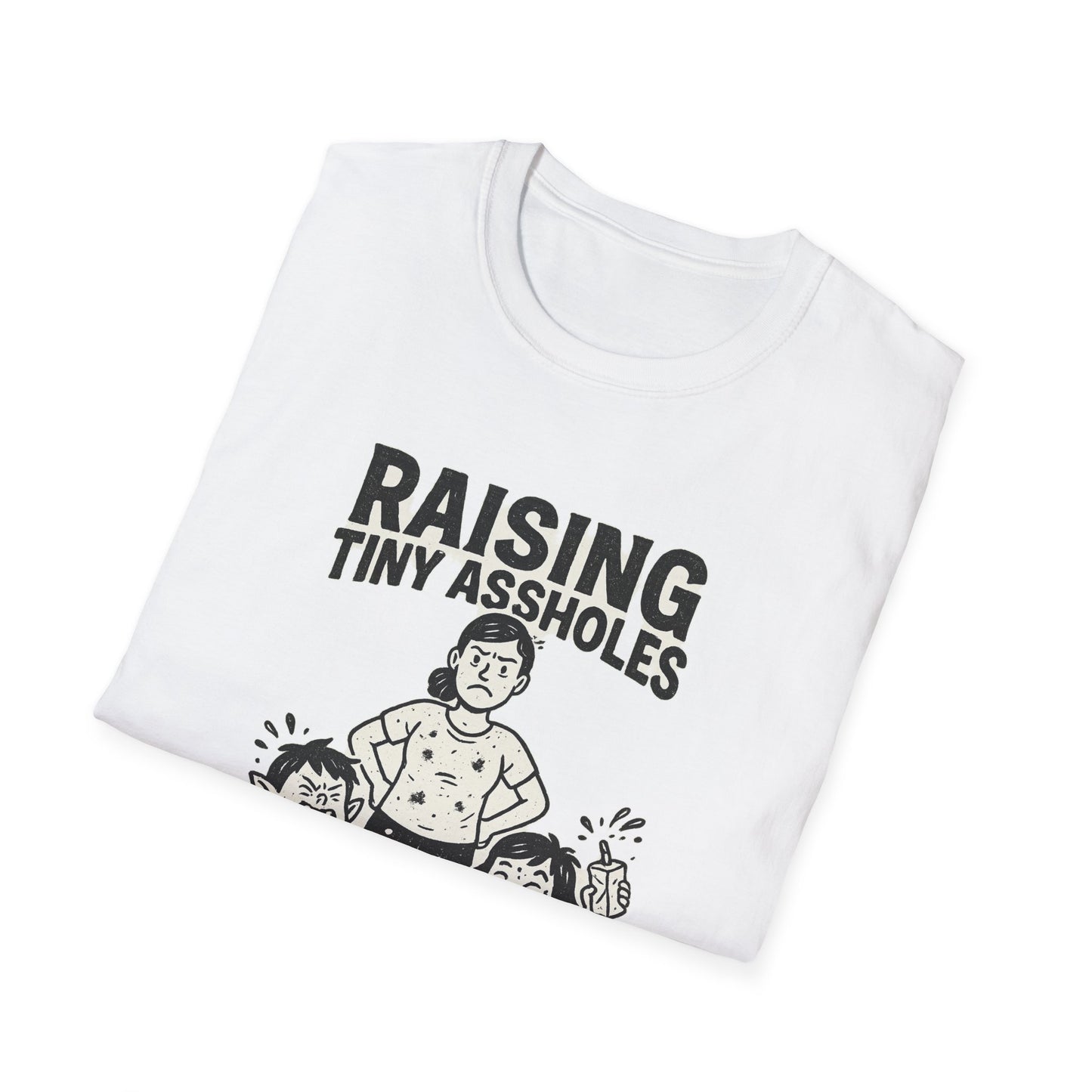 Raising Tiny Assholes — One Snack at a Time | Funny Parenting Tee