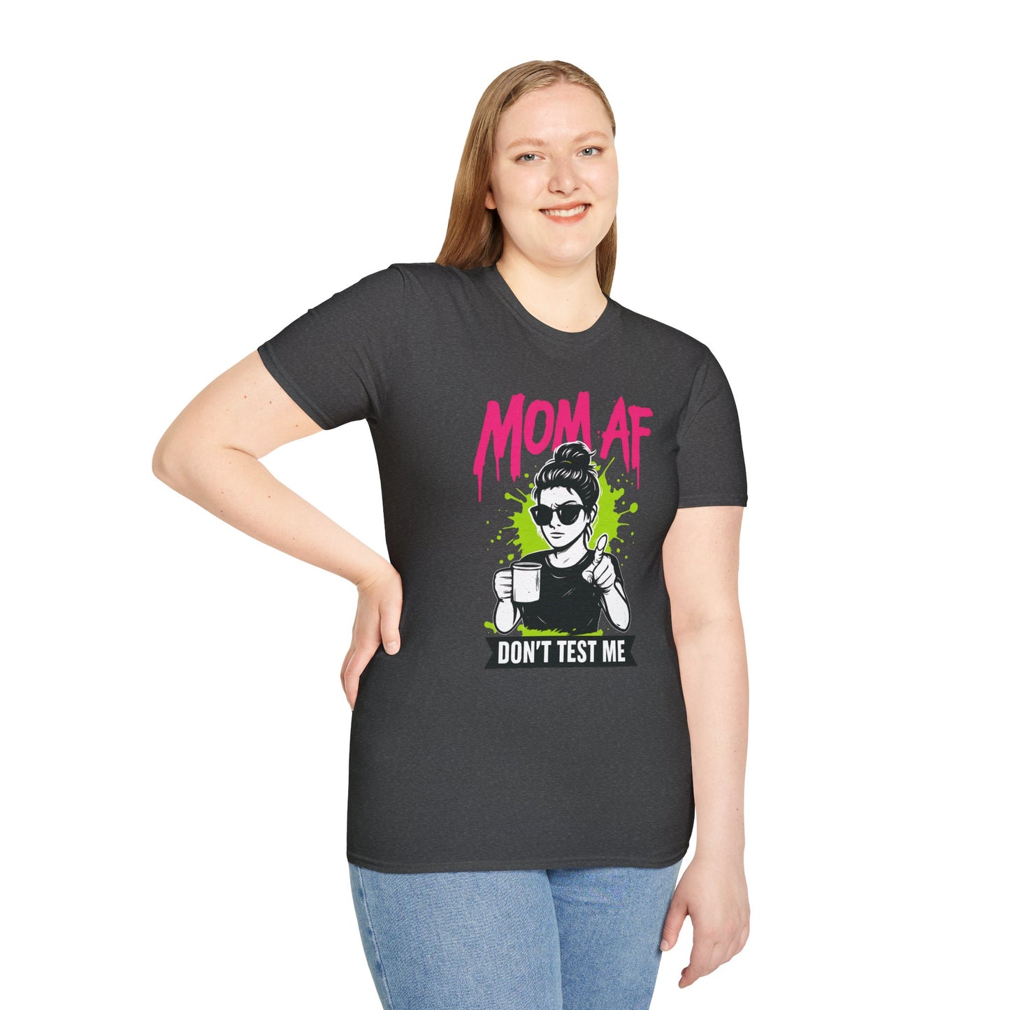 MOM AF — Don’t Test Me | Savage Mom Graffiti Tee