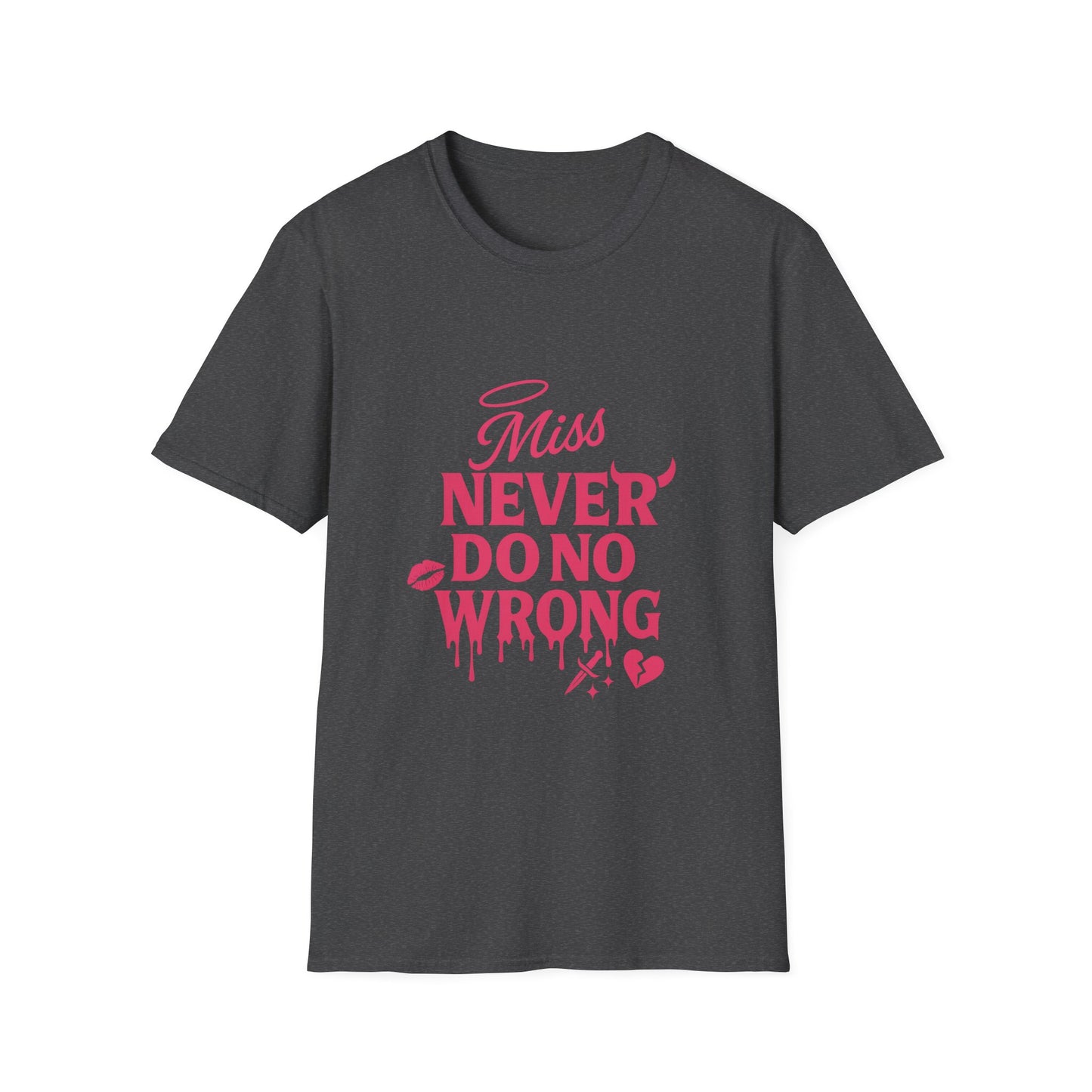 Miss Never Do No Wrong