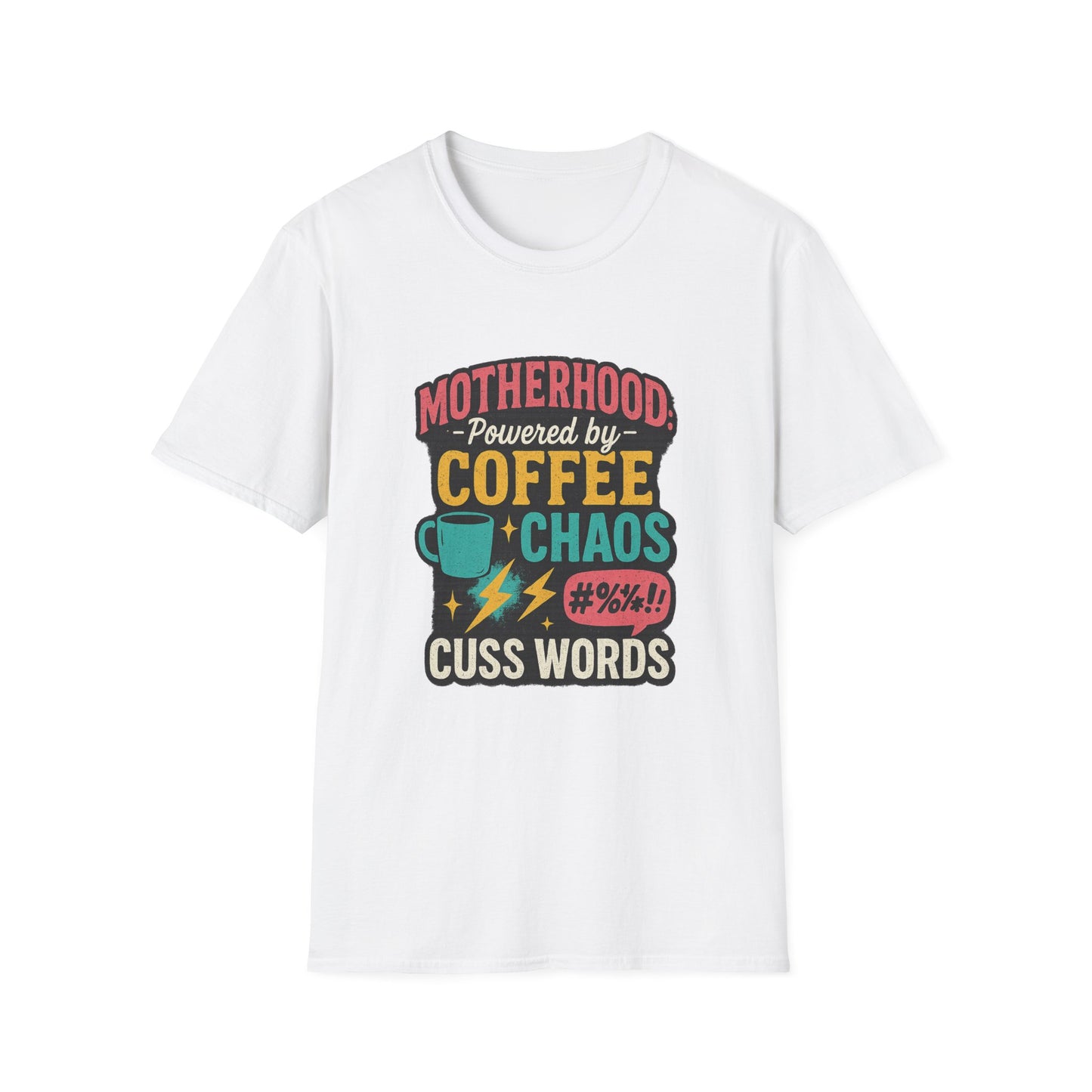 Motherhood Fuel – Coffee, Chaos & Cuss Words Tee
