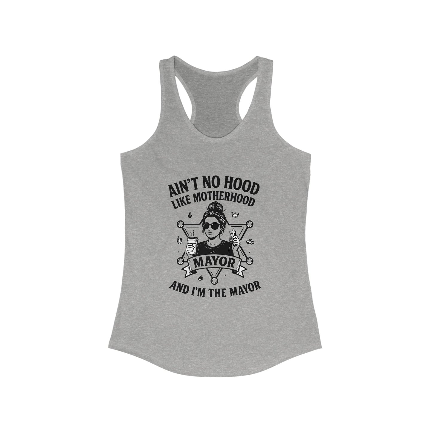 Ain’t No Hood Like Motherhood — And I’m the Mayor | Savage Mom Graphic Tee