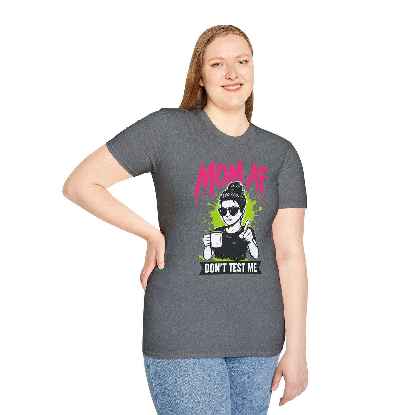 MOM AF — Don’t Test Me | Savage Mom Graffiti Tee
