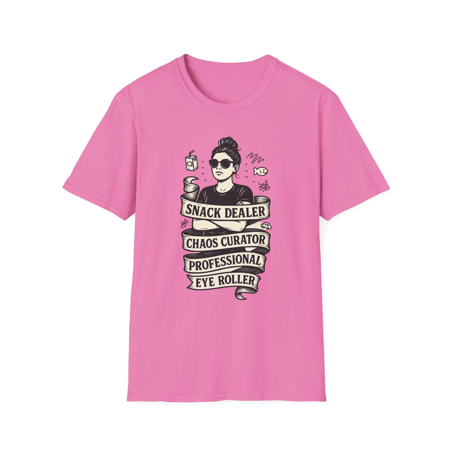 Snack Dealer. Chaos Curator. Professional Eye Roller | Savage Mom Tattoo Tee