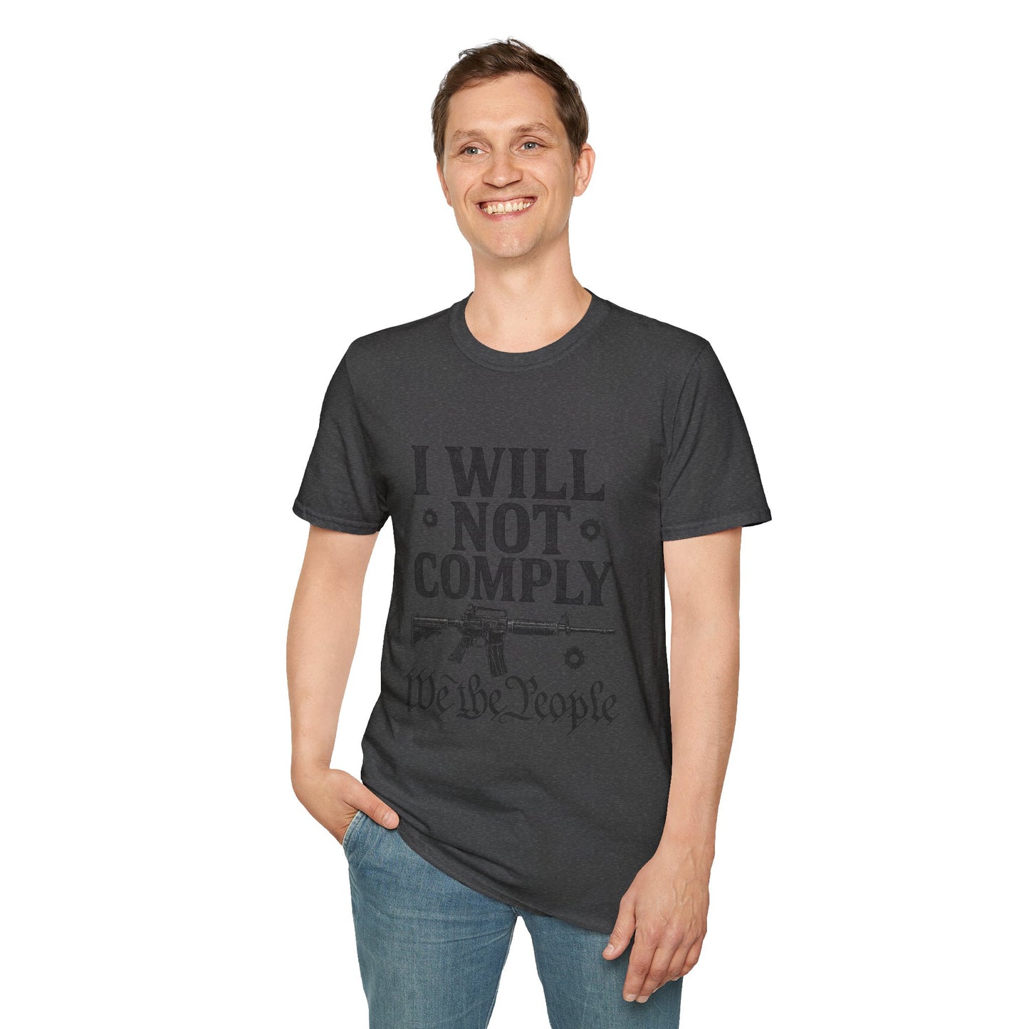 I Will Not Comply Tee — We The People Edition