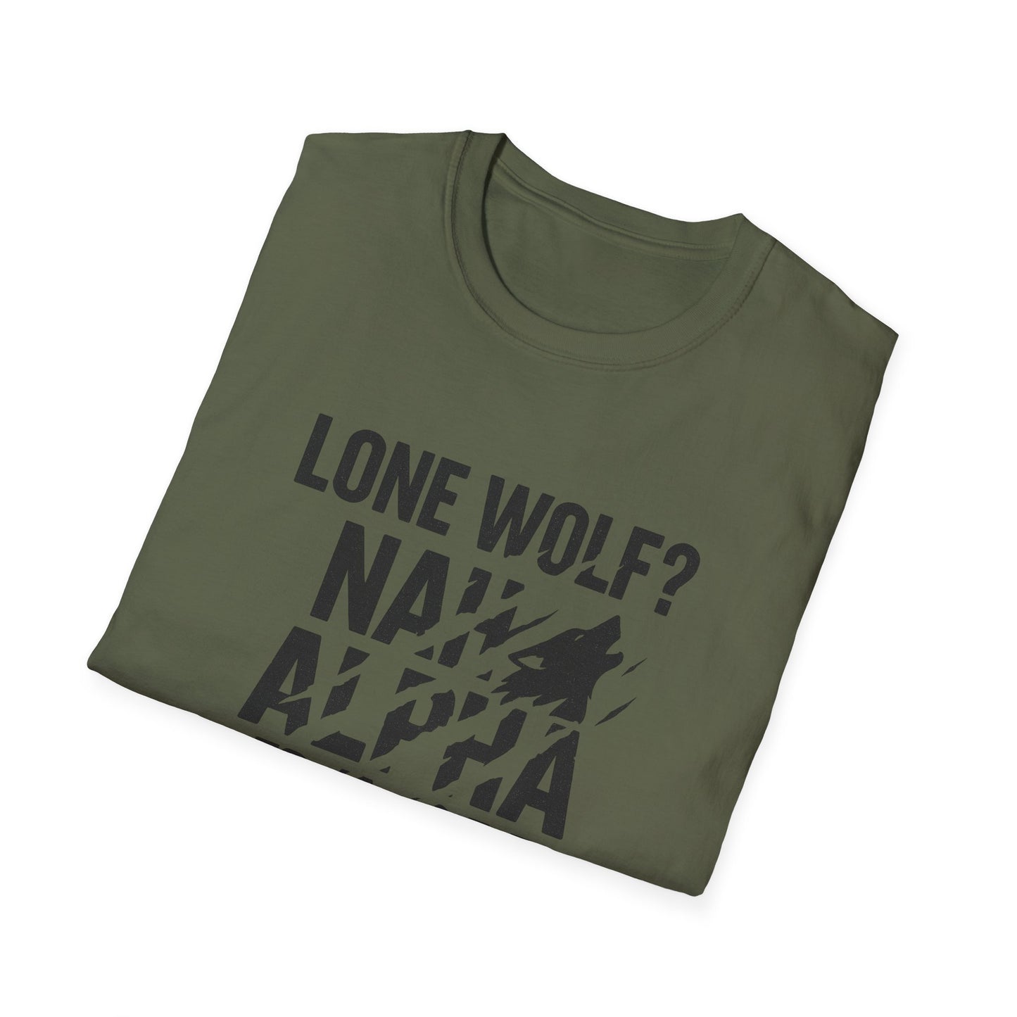 Alpha Pack Dad Tee — Lone Wolf? Nah.