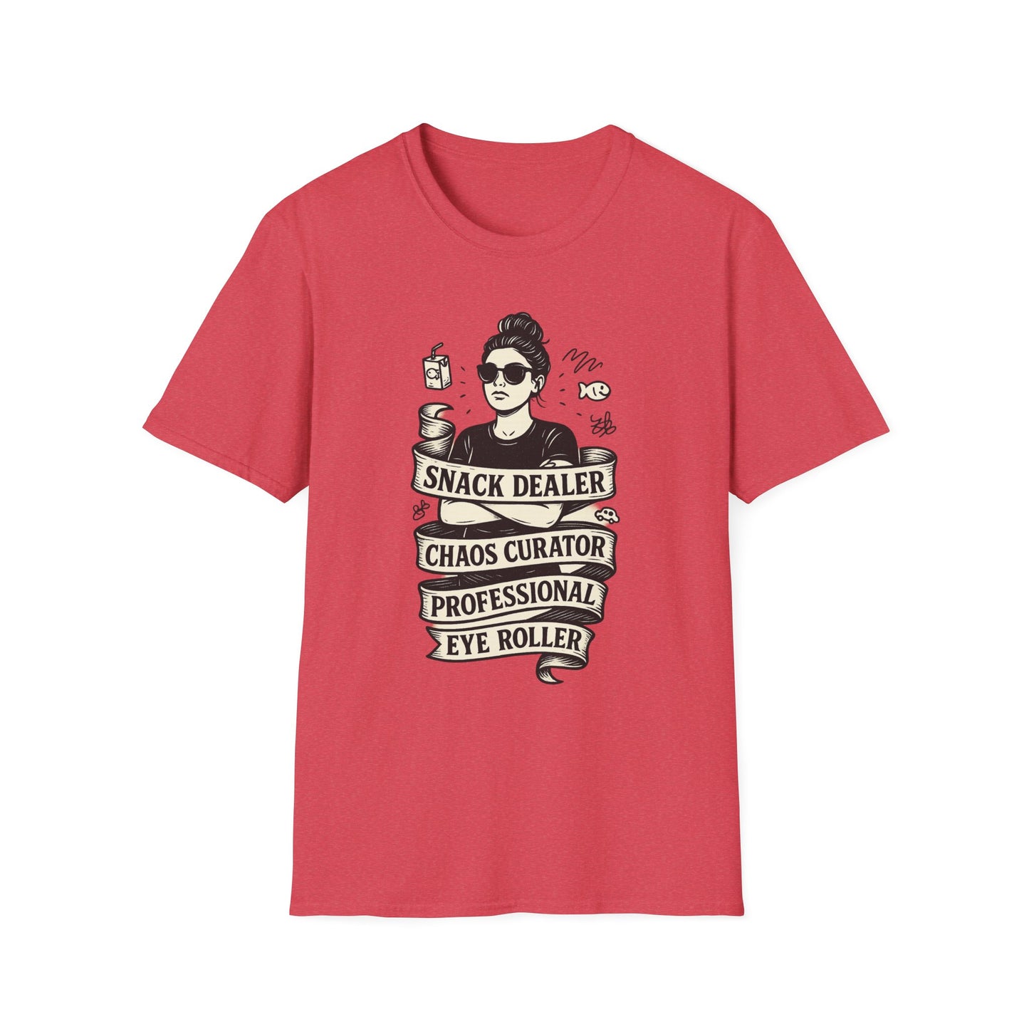 Snack Dealer. Chaos Curator. Professional Eye Roller | Savage Mom Tattoo Tee