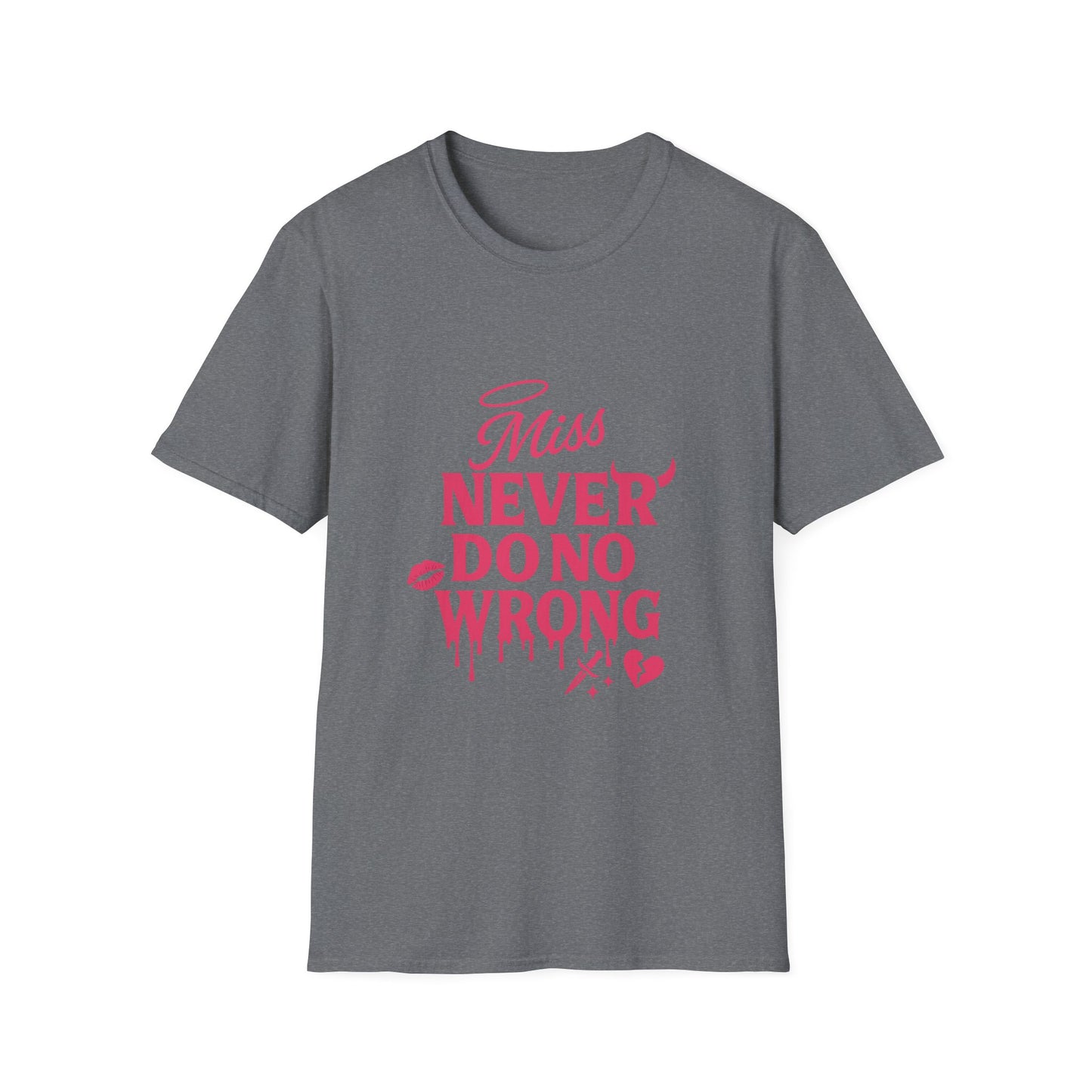 Miss Never Do No Wrong