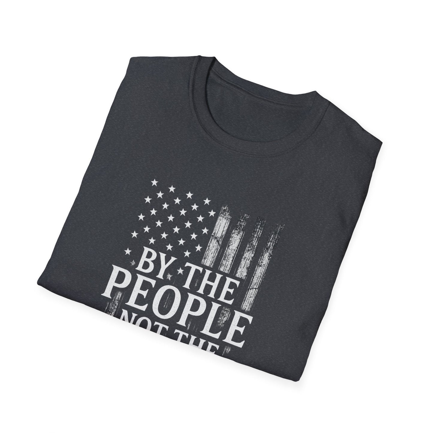 By The People Not The Politicians Tee — Est. 1776