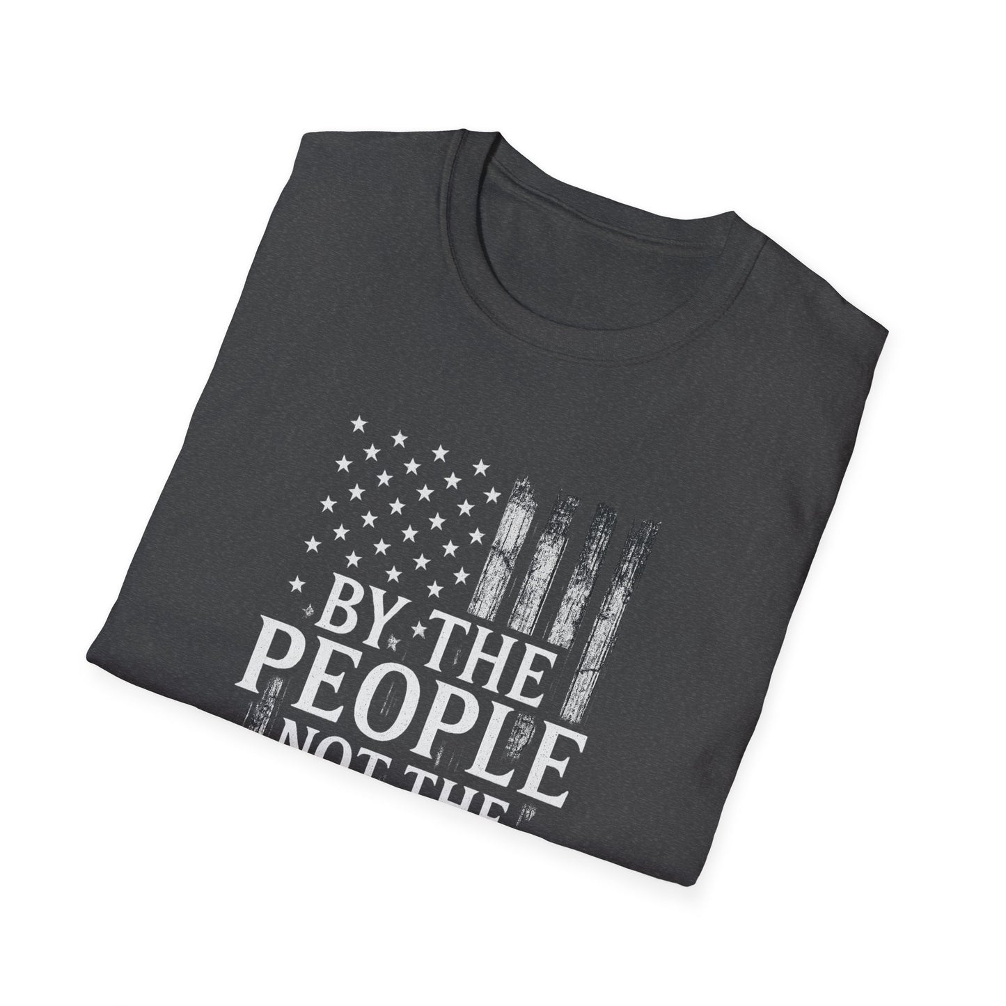 By The People Not The Politicians Tee — Est. 1776