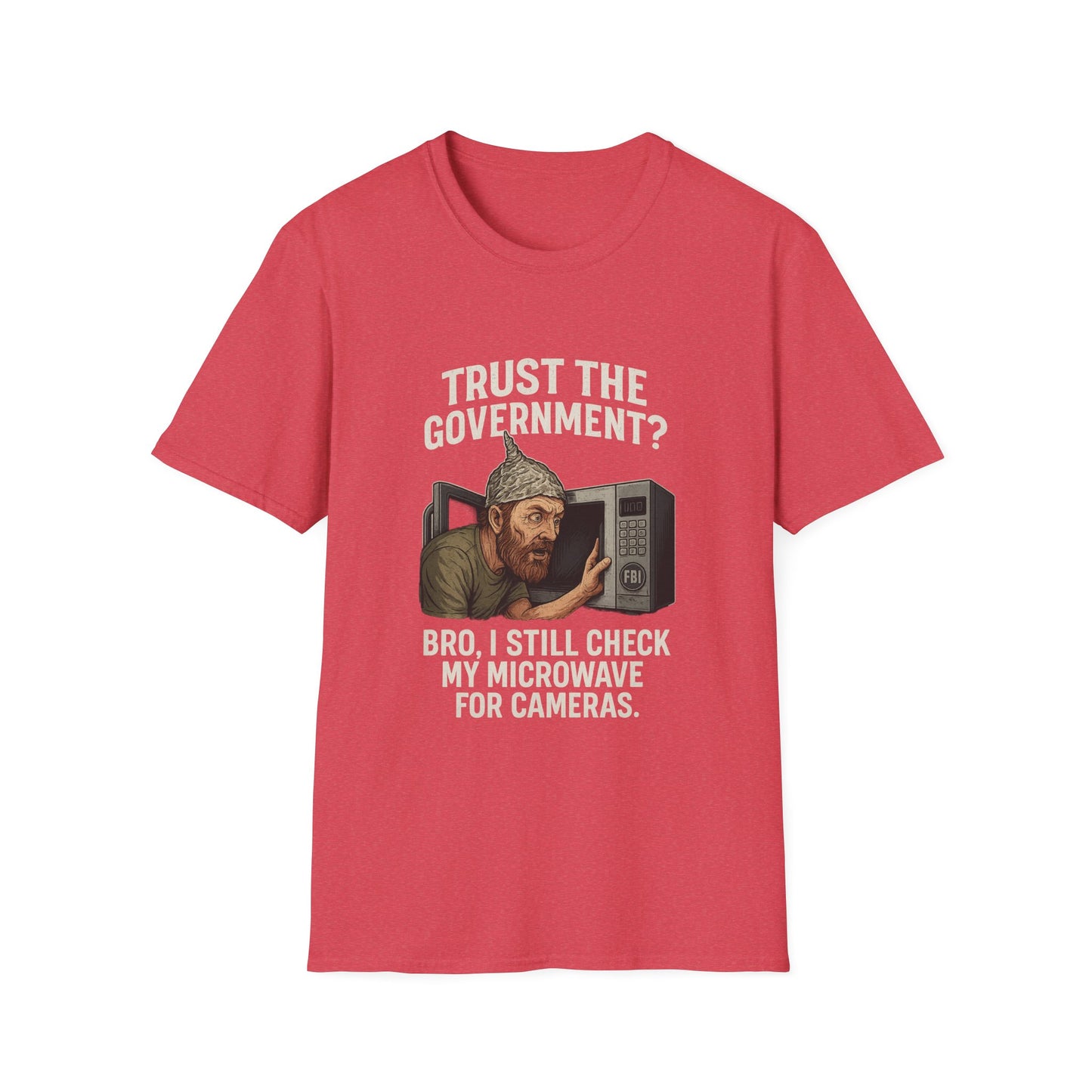 Funny Conspiracy Theory T-Shirt, Gift for Dad, Humor Tee, Unisex Casual Wear, Great for Birthdays or Holidays