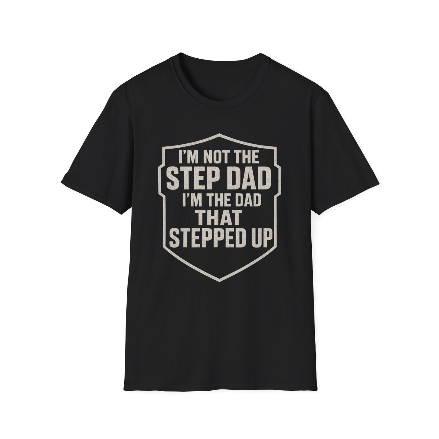 Dad That Stepped Up Shield Tee