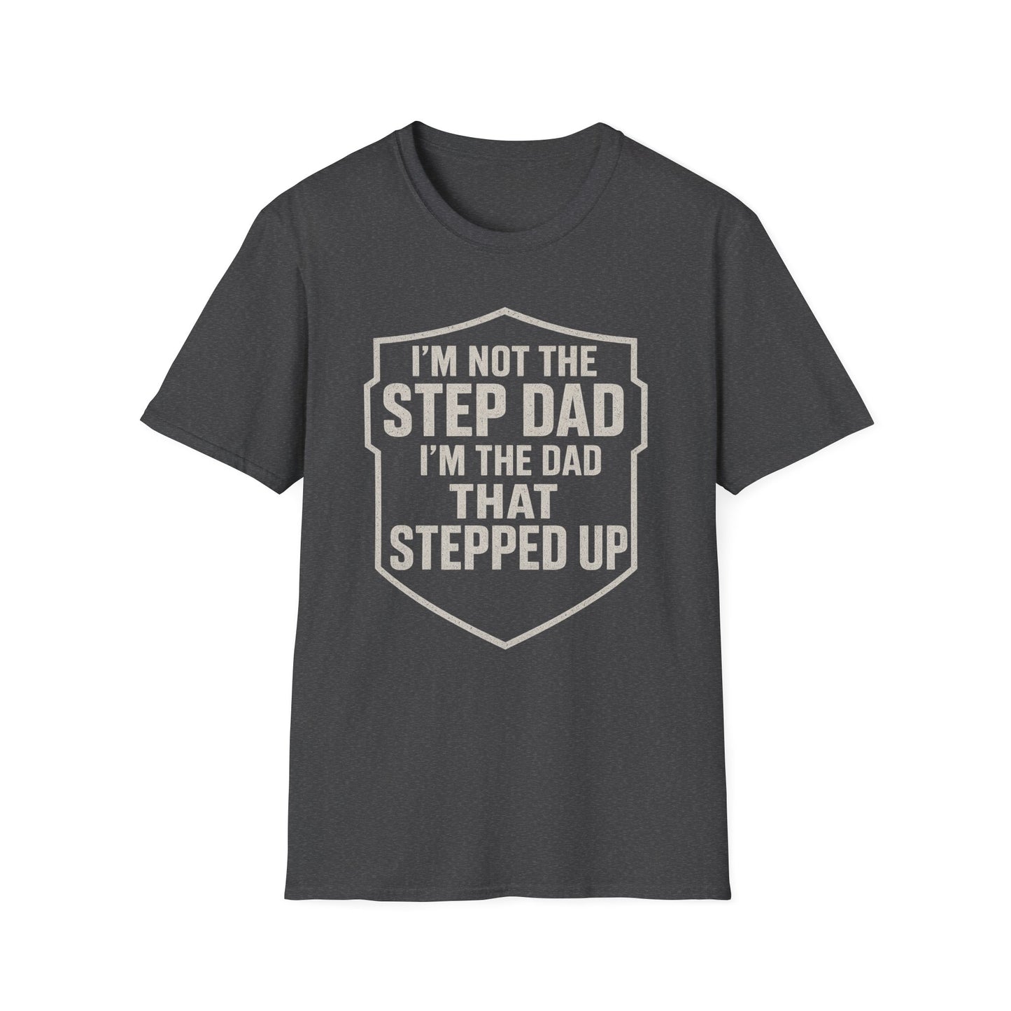 Dad That Stepped Up Shield Tee